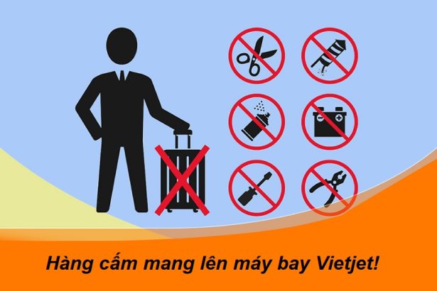 Những hàng cấm mang lên máy bay Vietjet Air là gì?