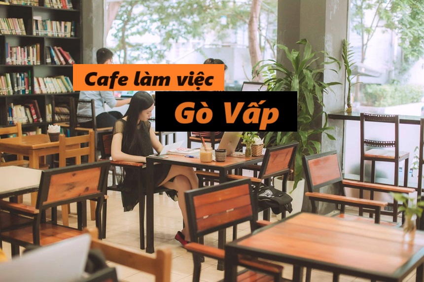 Quán cafe làm việc Gò Vấp không gian yên tĩnh thoáng mát.