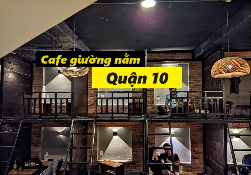 Quán cafe giường nằm quận 10, địa điểm nghỉ trưa tuyệt vời.