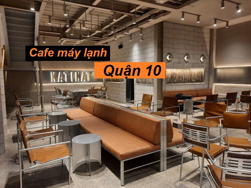 Địa chỉ cafe máy lạnh quận 10 với không gian yên tĩnh.