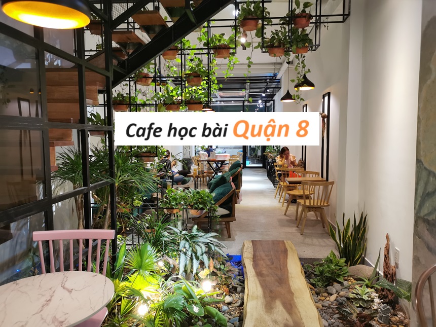 Quán cà phê học bài quận 8 có máy lạnh, wifi, đồ uống rẻ.