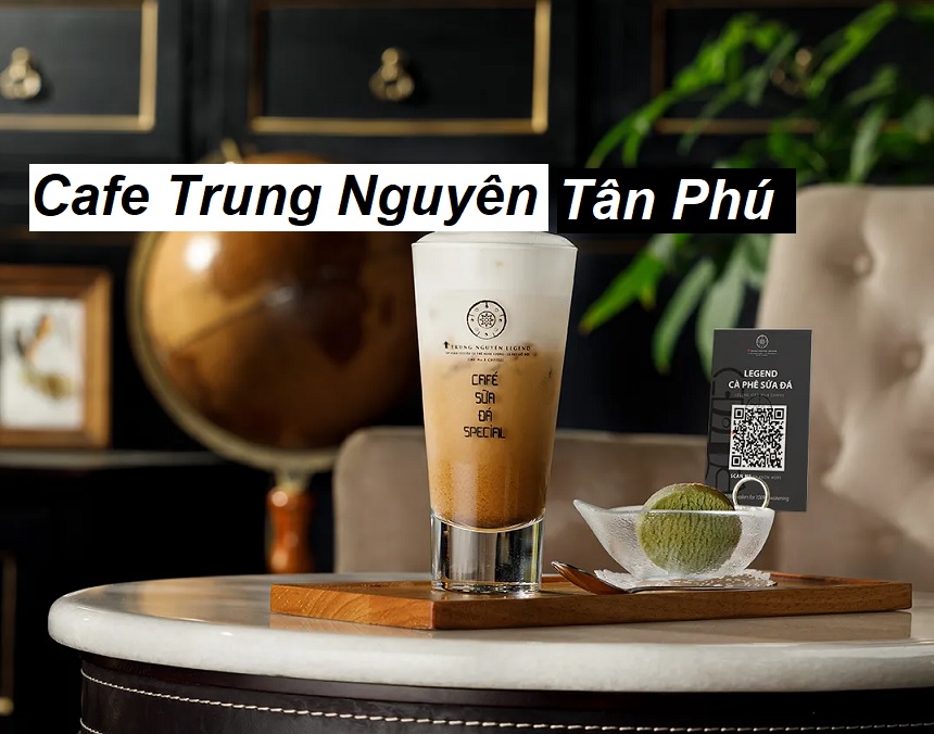 Quán cà phê Trung Nguyên quận Tân Phú được đánh giá tốt.